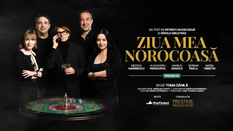 ZIUA MEA NOROCOASA – PREMIERA NATIONALA | IASI